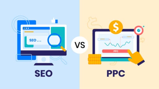 A comparison between PPC (Pay-Per-Click) and SEO (Search Engine Optimization) strategies
