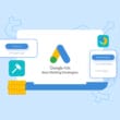 Guide to the best bidding strategies for Google Ads campaigns